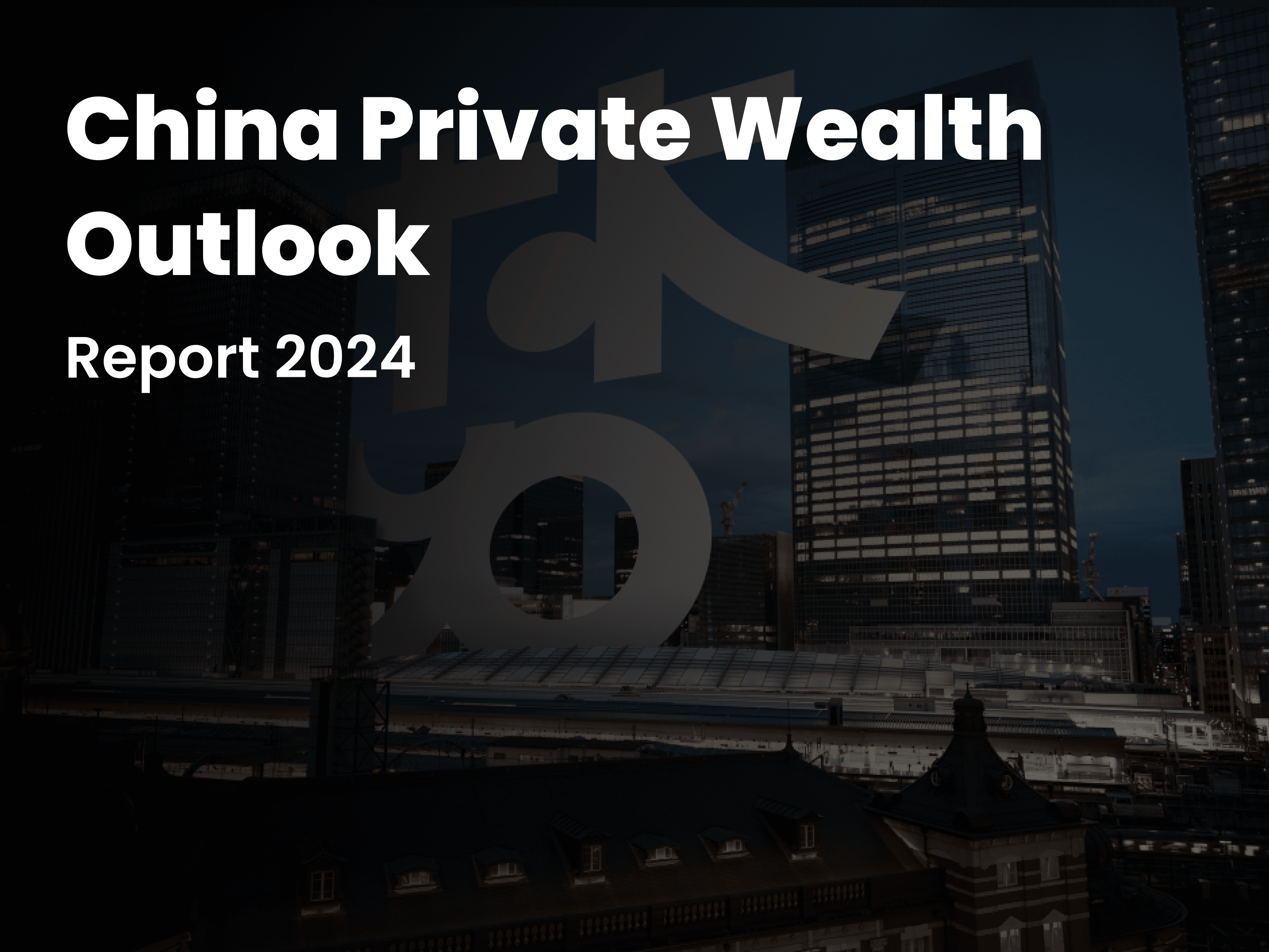 China Private Wealth Outlook 2024